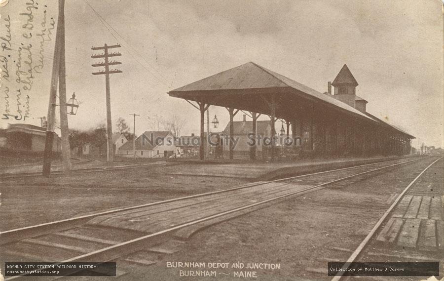 Postcard: Burnham Depot and Junction, Burnham, Maine